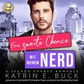 Eine zweite Chance mit meinem Nerd: A Second Chance Romance