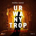 Nora Sand. Tom 2: Urwany trop