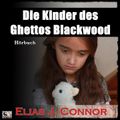 Die Kinder des Ghettos Blackwood