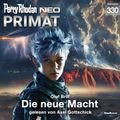 Perry Rhodan Neo 330: Die neue Macht