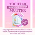 Tochter (m)einer narzisstischen Mutter