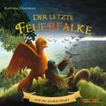 Der letzte Feuerfalke und die dunkle Magie