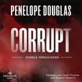 Corrupt – Dunkle Versuchung (Devil's Night 1)