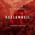 Seelenheil - Live Special aus Bonn