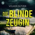 Die blinde Zeugin