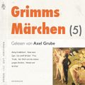 Grimms Märchen (5)