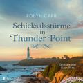 Schicksalsstürme in Thunder Point (ungekürzt)