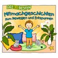 Die 30 besten Mitmachgeschichten zum Bewegen und Entspannen