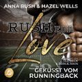 Rush for Love