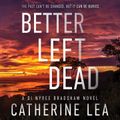 Better Left Dead