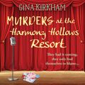 Murders at the Harmony Hollows Resort