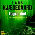 Fagra död