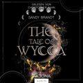 THE TALE OF WYCCA: Hunt (WYCCA-Reihe 2)