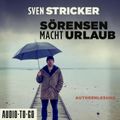 Sörensen macht Urlaub