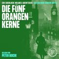 Die fünf Orangenkerne