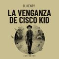 La venganza de Cisco Kid