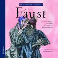 Faust von J. W. von Goethe - Weltliteratur für Kinder