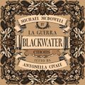 La guerra. Blackwater 4