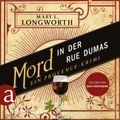 Mord in der Rue Dumas - Ein Provence-Krimi