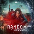 Folge 4: Fake New World (Random)