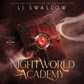 Nightworld Academy 2 - Die Schule für Hexen, Vampire und Werwölfe