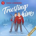 Trusting him - Liebe erfriert nicht