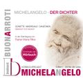 Michelangelo - Der Dichter, Edition I: Dichter der Liebe