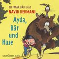 Ayda, Bär und Hase