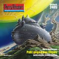 Perry Rhodan 2405: Pakt gegen das Chaos