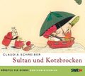 Sultan und Kotzbrocken