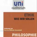 Ethik - Was wir sollen