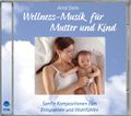 Wellness-Musik für Mutter und Kind