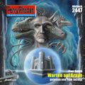 Perry Rhodan 2447: Warten auf Xrayn