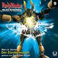 Perry Rhodan Action 09: Der Zündermutant