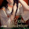 Die Tochter der Wanderhure