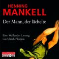 Der Mann, der lächelte (Ein Kurt-Wallander-Krimi 5)