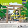 Tatort Erde - Auf der Flucht durch Tokio