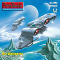 Perry Rhodan 2493: Der Weltweise