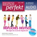 Deutsch lernen Audio - Höfliches Deutsch