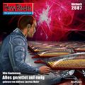 Perry Rhodan 2687: Alles gerettet auf ewig