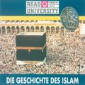 Die Geschichte des Islam