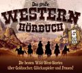 Das große Western-Hörbuch