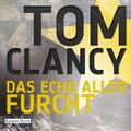 Das Echo aller Furcht