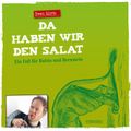 Da haben wir den Salat