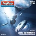 Perry Rhodan 2751: Gucky auf AIKKAUD