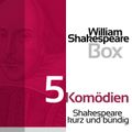 William Shakespeare: 5 Komödien