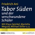 Tabor Süden und der verschwundene Schüler