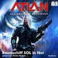 Atlan - Das absolute Abenteuer 01: Raumschiff SOL in Not