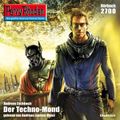 Perry Rhodan 2700: Der Techno-Mond