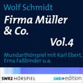 Firma Müller & Co. Vol.4